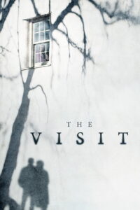 The Visit เดอะ วิสิท (2015)