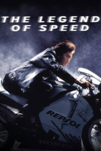 The Legend of Speed เร็วทะลุนรก (1999)