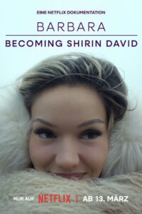 Barbara – Becoming Shirin David จากบาร์บาร่าสู่ชีริน ดาวิด (2026)