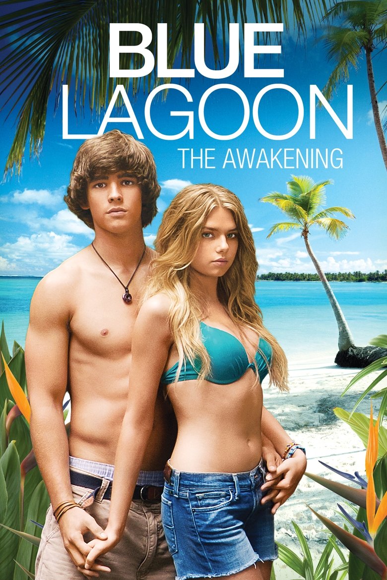 Blue Lagoon: The Awakening บลูลากูน ผจญภัย รักติดเกาะ (2012)