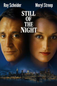Still of the Night สติล ออฟ เดอะ ไนท์ (1982)