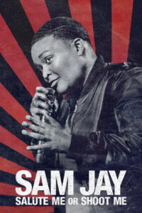 Sam Jay Salute Me or Shoot Me (2023) HBO