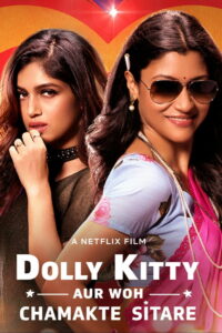 Is Dolly Kitty Aur Woh Chamakte Sitare ดอลลี่ คิตตี้ กับดาวสุกสว่าง (2020)
