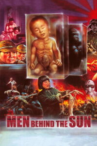 Men Behind the Sun (Hei tai yang 731) จับคนมาทำเชื้อโรค (1988)