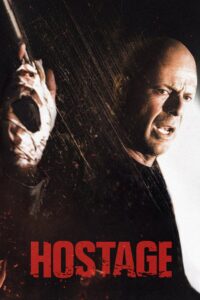 Hostage ฝ่านรก ชิงตัวประกัน (2005)