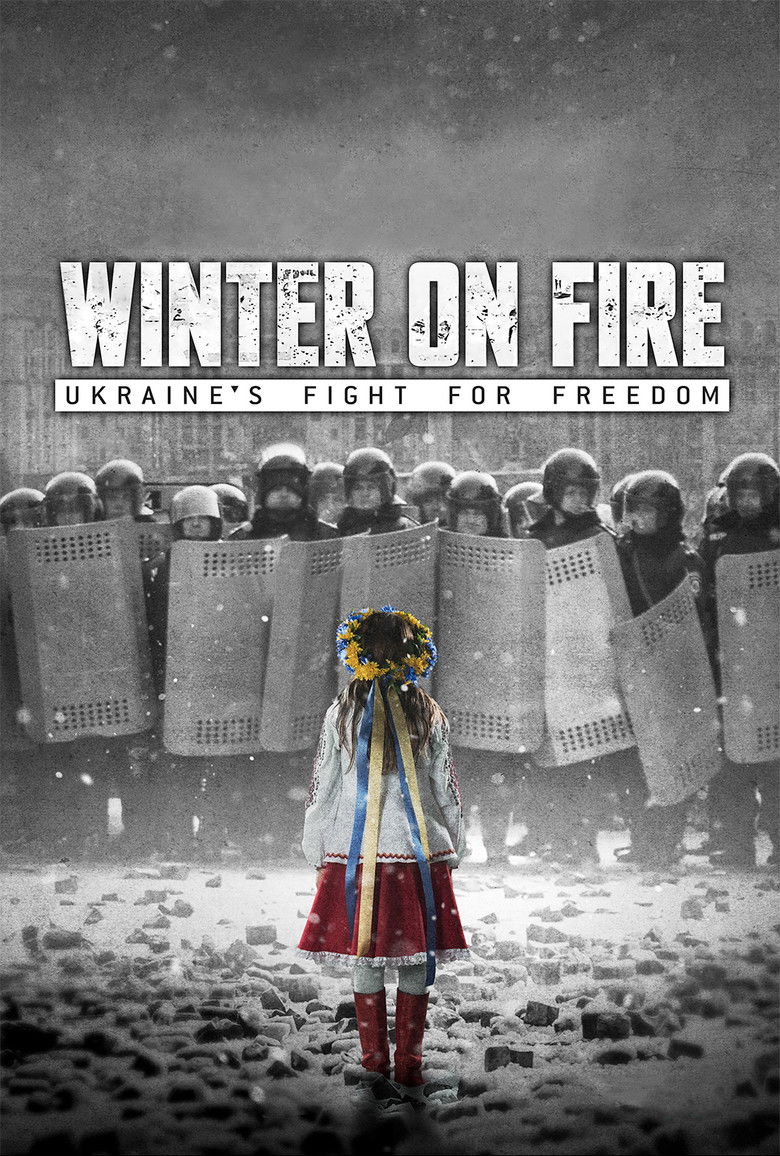 Winter on Fire: Ukraines Fight for Freedom วินเทอร์ ออน ไฟร์: การต่อสู้เพื่ออิสรภาพของยูเครน (2015)