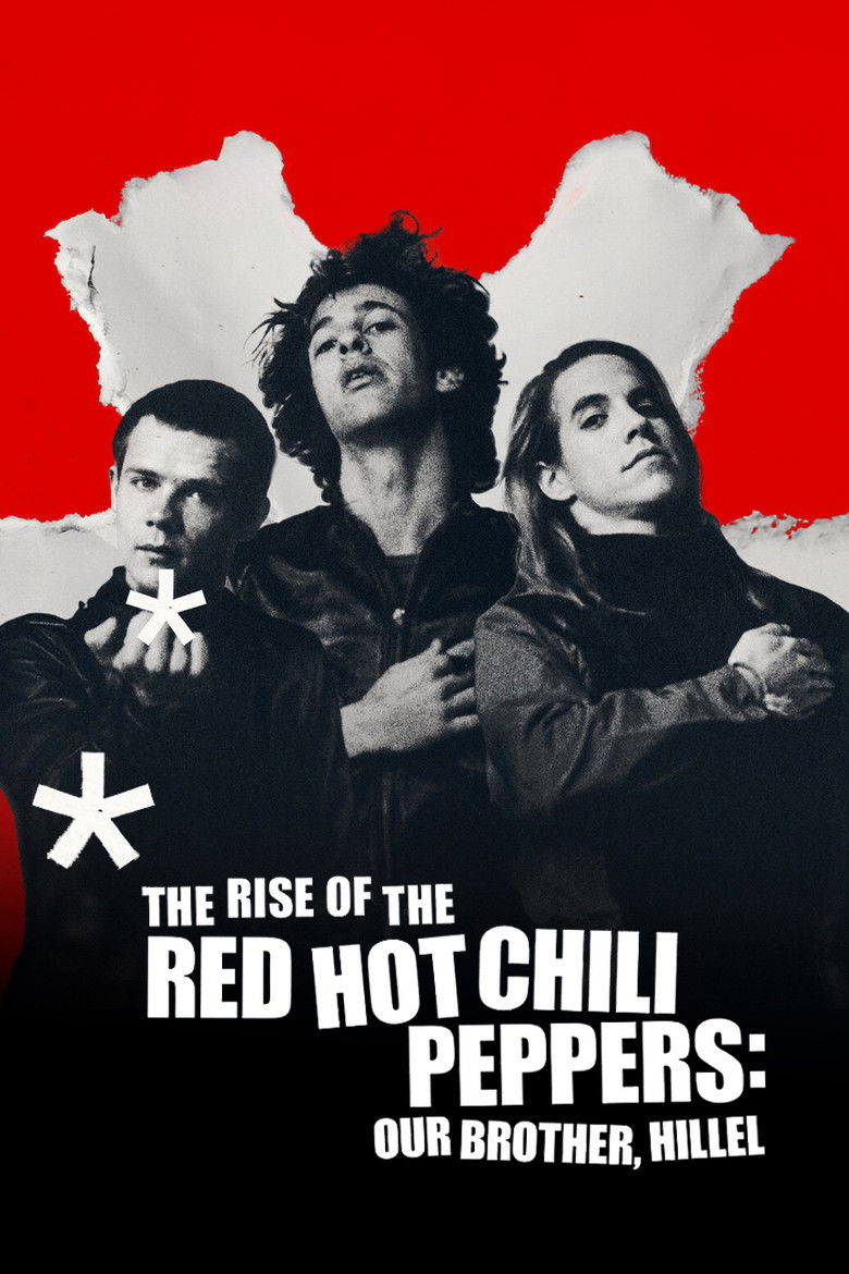 The Rise of the Red Hot Chili Peppers Our Brother, Hillel จุดกำเนิด Red Hot Chili Peppers แด่ฮิลเลล มือกีตาร์ของเรา (2026)