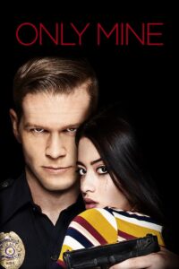 Only Mine หวง (2019)