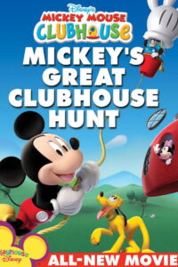 Mickey Mouse Clubhouse Mickeys Great Clubhouse Hunt สโมสรมิคกี้เม้าส์ตอน มิคกี้กับสโมสรหรรษา (2007)