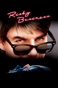 Risky Business บริษัทรักไม่จํากัด (1983)