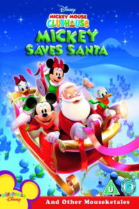 Mickey Mouse Clubhouse Mickey Saves Santa แก๊งมิคกี้กับคริสต์มาสหฤหรรษ์ (2006)