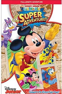 Mickey Mouse Clubhouse Super Adventure สโมสรมิคกี้ตอน การผจญภัยมหัศจรรย์ (2013)