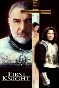 First Knight สุภาพบุรุษยอดอัศวิน (1995)