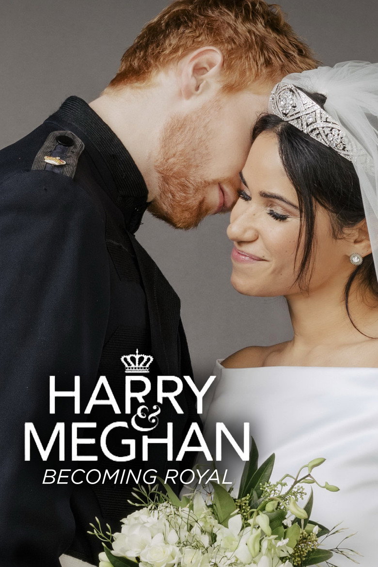 Harry and Meghan Becoming Royal (2019)
