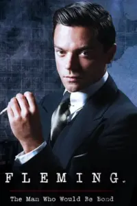 Fleming The Man Who Would Be Bond เฟลมมิ่ง บุรุษจารชนฟัดโลก (2014)