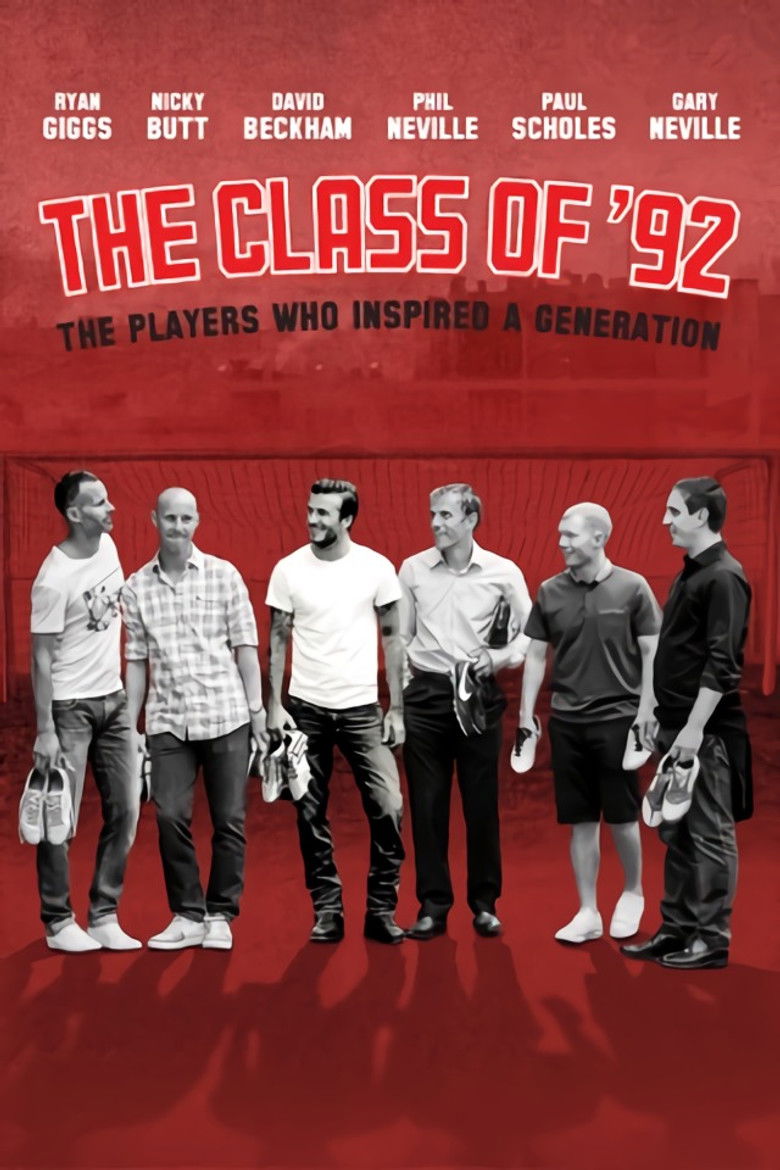The Class of 92 รวมดาวปี 92 สุดยอดขุนพลทีมนักเตะ (สารคดี) (2013)