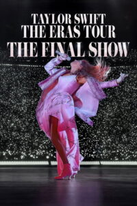 Taylor Swift The Eras Tour – The Final Show (2025)
