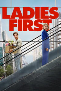 Ladies First ตื่นมาอีกที โลกนี้ผู้หญิงใหญ่ (2026)