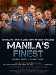 Manila’s Finest ยอดตำรวจกรุงมะนิลา (2025)