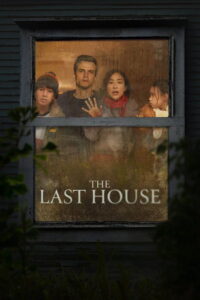 The Last House บ้านหลังสุดท้าย (2026)