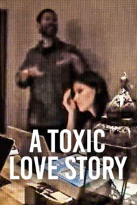 A Toxic Love Story พิษรักเกมลวง (2026)