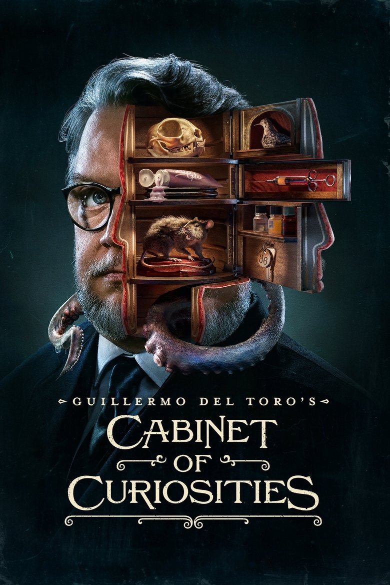 Guillermo del Toro’s Cabinet of Curiosities กีเยร์โม เดล โตโร: ตู้ลับสุดหลอน (2022)
