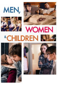 Men, Women & Children แชทเชื่อมหัวใจ (2014)