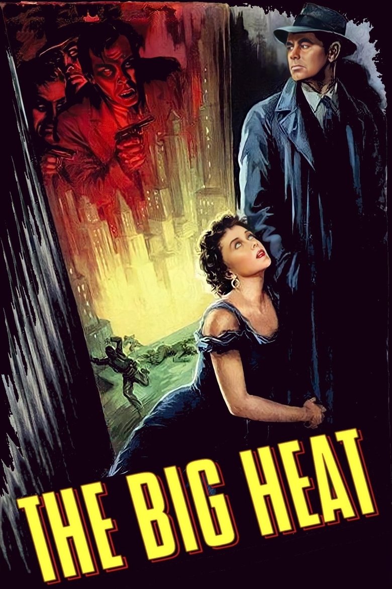 The Big Heat บิ๊ก ฮีท (1953)