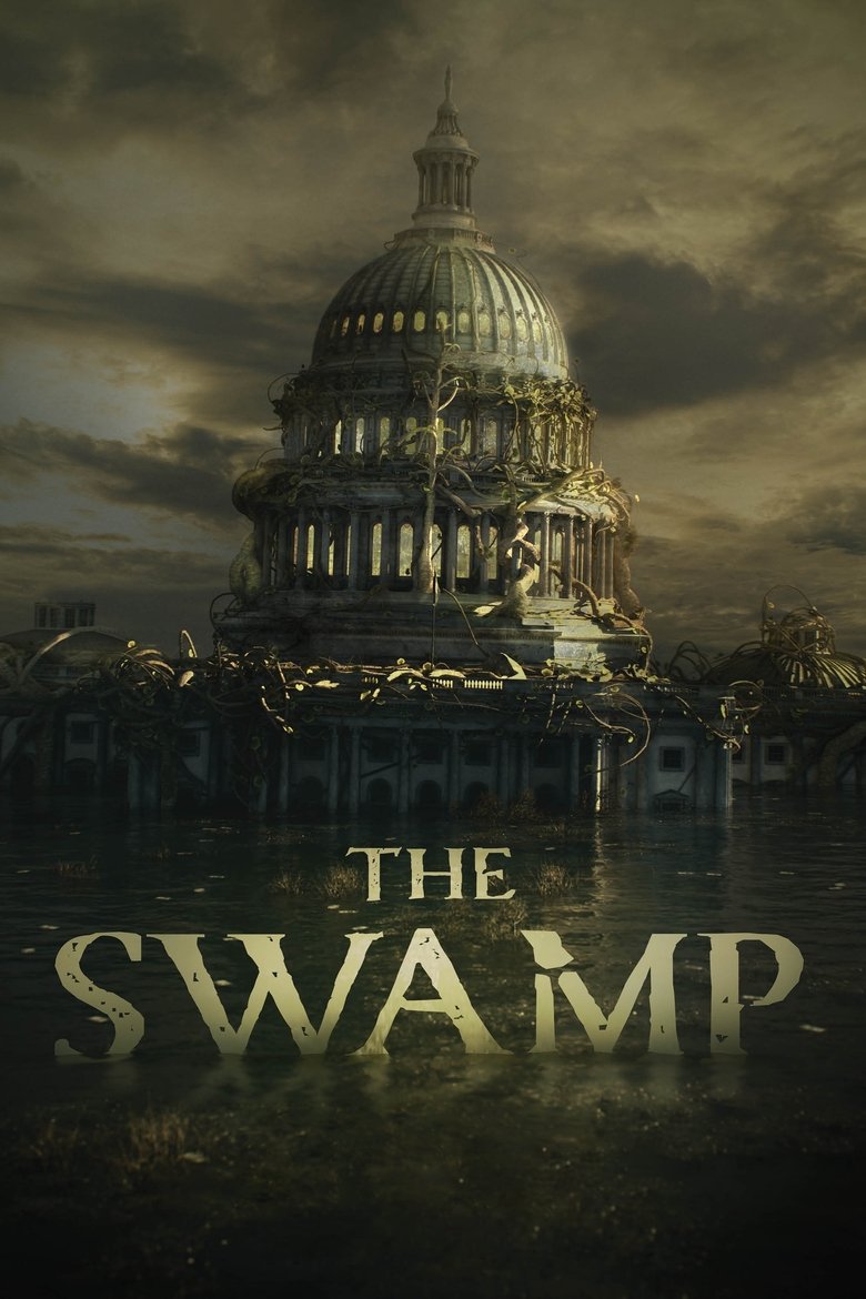 The Swamp บึงเกมการเมือง (2020)