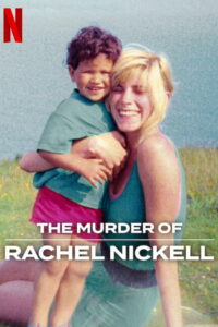 The Murder of Rachel Nickell คดีฆาตกรรมเรเชล นิกเคลล์ (2026)