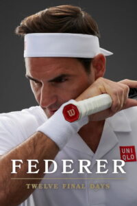Federer Twelve Final Days (2024)