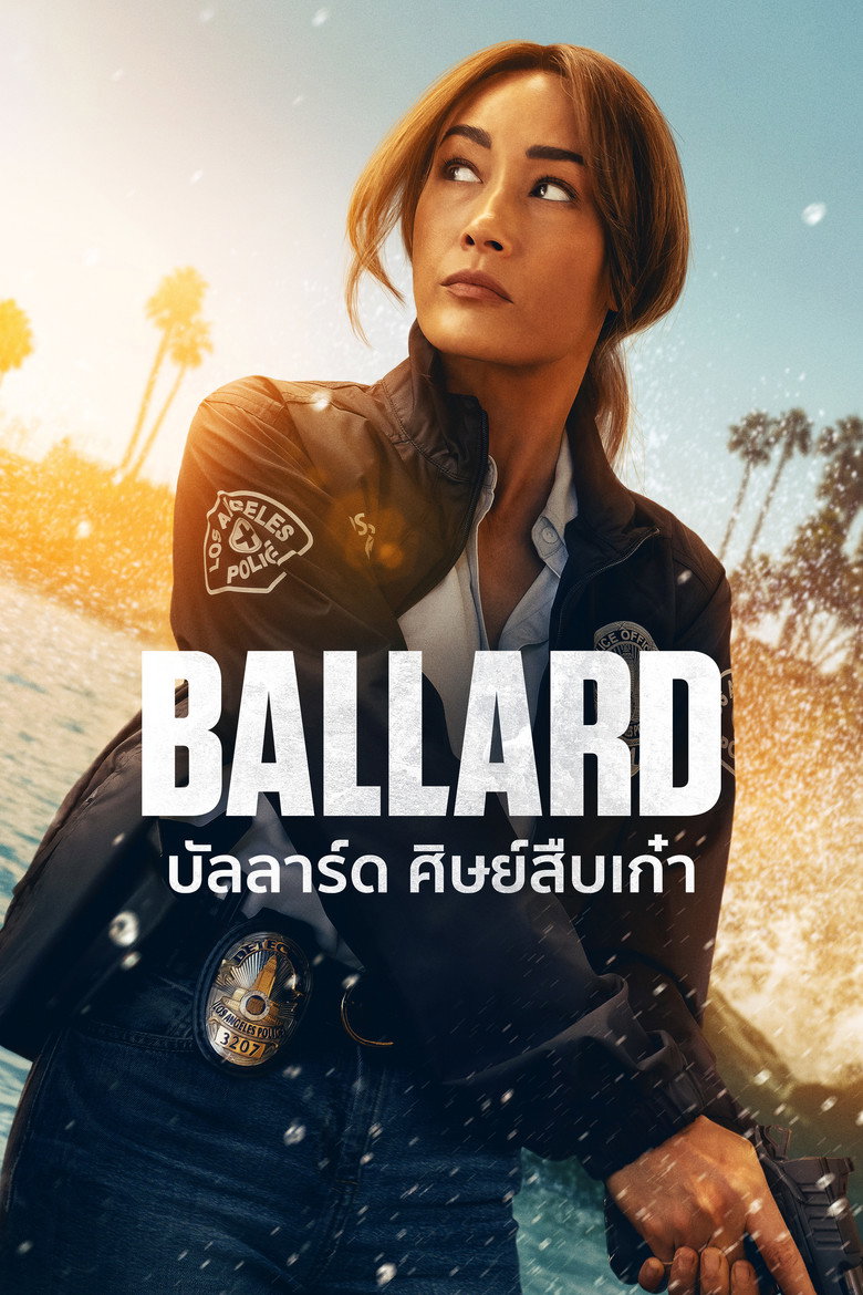 Ballard บัลลาร์ด ศิษย์สืบเก๋า (2025)