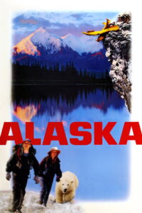 Alaska อลาสก้า หมีน้อยหัวใจมหึมา (1996)