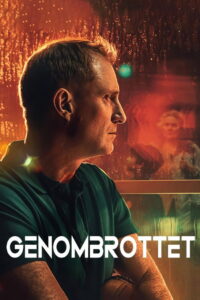 The Breakthrough (Genombrottet) รากเหง้าฆาตกร (2025)