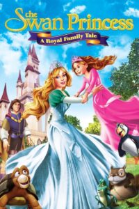 The Swan Princess A Royal Family Tale เจ้าหญิงหงส์ขาว 4 ผจญภัยพิทักษ์เจ้าหญิงน้อย (2014)