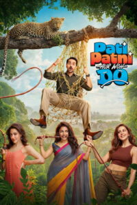 Pati Patni Aur Woh Do สามี ภรรยา และยัยสองสาวตัวป่วน (2026)